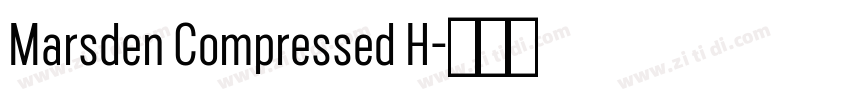 Marsden Compressed H字体转换